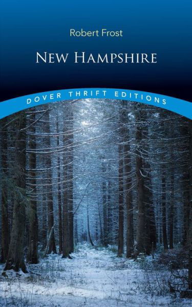 Cover for Robert Frost · New Hampshire - Thrift Editions (Taschenbuch) (2019)