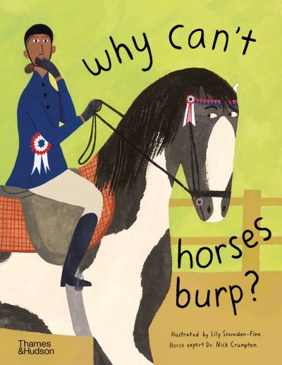 Cover for Nick Crumpton · Why can't horses burp? - Favourite Pets (Hardcover Book) (2021)