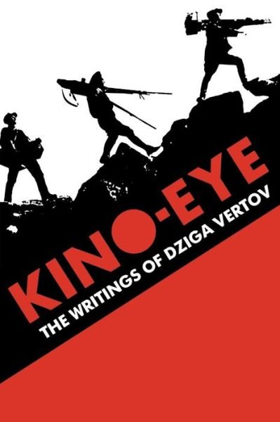 Cover for Dziga Vertov · Kino-Eye: The Writings of Dziga Vertov (Paperback Book) (1985)