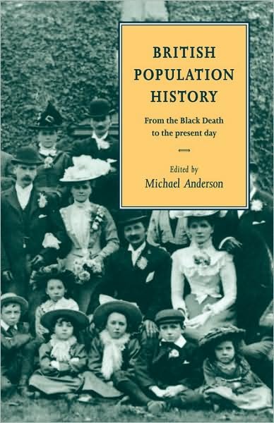 Cover for Michael Anderson · British Population History: From the Black Death to the Present Day (Hardcover Book) (1996)