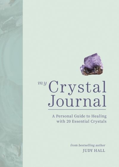 Cover for Judy Hall · My Crystal Journal (N/A) (2022)