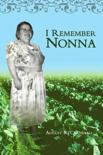 Cover for August Carnevali · I Remember Nonna (Paperback Book) (2007)