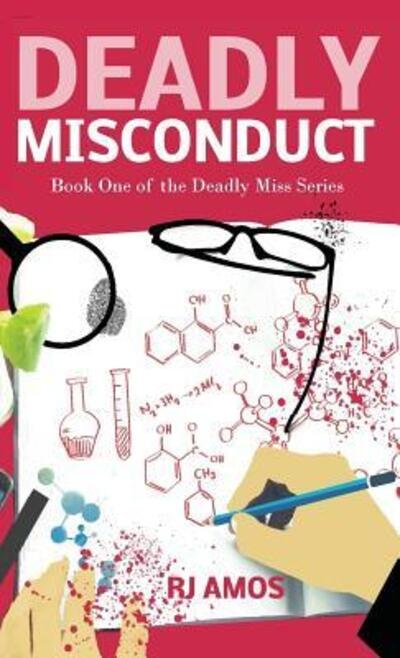 Cover for R J Amos · Deadly Misconduct (Paperback Book) (2018)