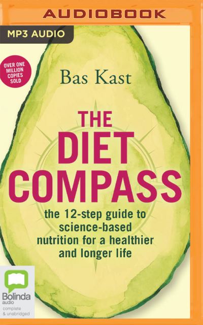 The Diet Compass - Bas Kast - Music - Bolinda Audio - 9780655697305 - January 5, 2021