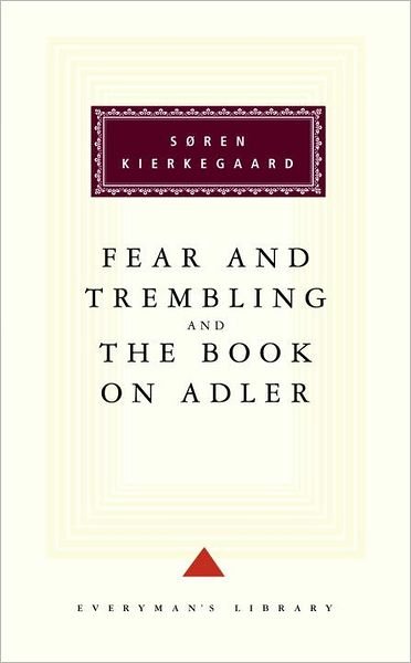 Cover for Søren Kierkegaard · Fear and Trembling (Bound Book) (1994)