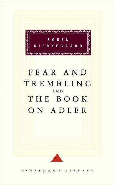 Cover for Søren Kierkegaard · Fear and Trembling (Bound Book) (1994)