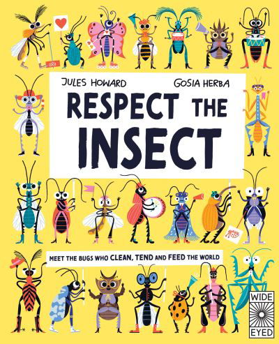 Cover for Jules Howard · Respect the Insect (Hardcover Book) (2024)