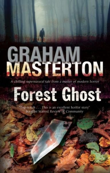 Cover for Graham Masterton · Forest Ghost (Hardcover Book) [Main - Large Print edition] (2014)