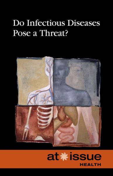 Cover for Roman Espejo · Do Infectious Diseases Pose a Threat? (Hardcover Book) (2013)