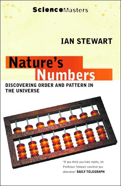 Nature's Numbers - Science Masters - Ian Stewart - Books - Orion Publishing Co - 9780753805305 - October 30, 2008