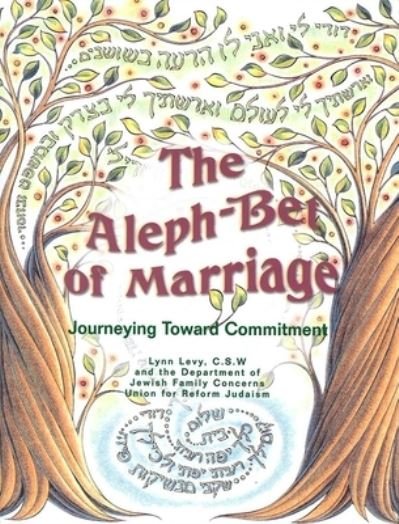 Cover for Behrman House · Aleph-Bet of Marriage: Journeying Toward Commitment (Participant's Guide) (Pocketbok) (1999)
