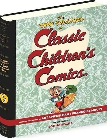 The TOON Treasury of Classic Children's Comics -  - Kirjat - Abrams - 9780810957305 - tiistai 1. syyskuuta 2009