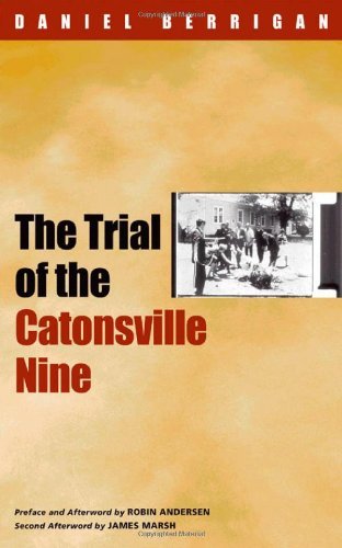 Cover for Berrigan, Daniel, S. J. · The Trial of the Catonsville Nine (Hardcover Book) (2004)