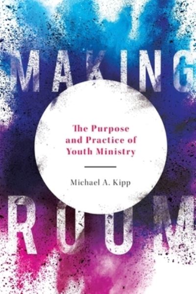 Cover for Kipp Mike Kipp · Making Room (Paperback Book) (2021)