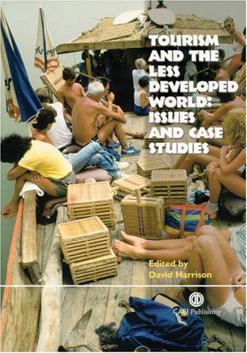 Cover for David Harrison · Tourism and the Less Developed World: Issues and Case Studies (Pocketbok) [First edition] (2004)