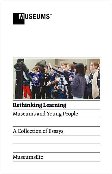Cover for Joanne Bartholomew · Rethinking Learning: Museums and Young People (Paperback Book) (2009)