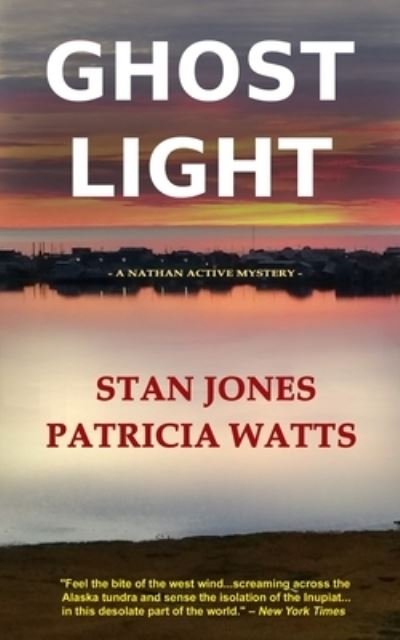 Cover for Stan Jones · Ghost Light (Paperback Book) (2021)