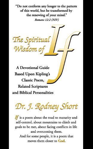 Cover for J Rodney Short · The Spiritual Wisdom of if (Paperback Book) (2012)