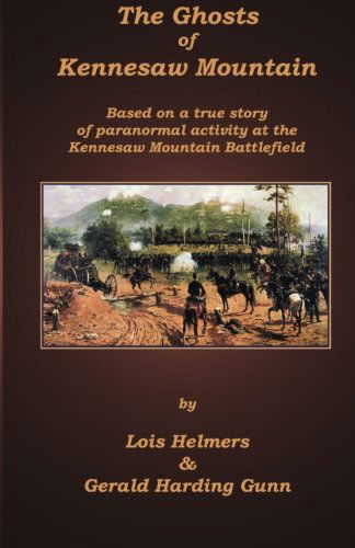 Cover for Gerald Harding Gunn · The Ghosts of Kennesaw Mountain (Paperback Book) (2012)