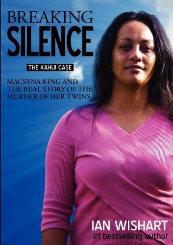 Cover for Ian Wishart · Breaking Silence (Paperback Book) (2011)