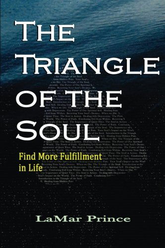 Cover for Lamar Prince · The Triangle of the Soul: Find More Fulfillment in Life (Paperback Book) (2013)