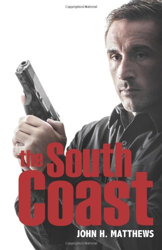 Cover for John H. Matthews · The South Coast (Paperback Book) (2013)