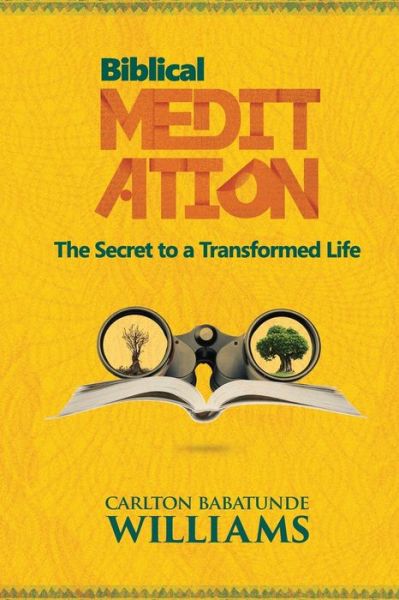 Cover for Carlton Babatunde Williams · Biblical Meditation (Paperback Book) (2017)