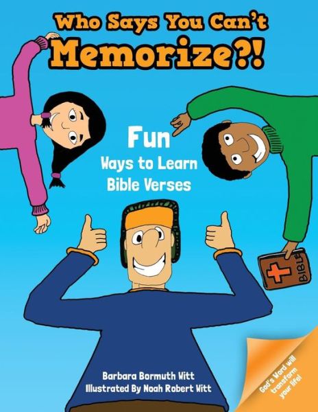 Cover for Barbara Bormuth Witt · Who Says You Can't Memorize?! Fun Ways to Learn Bible Verses (Paperback Book) (2015)