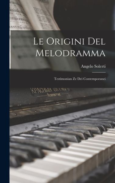 Cover for Angelo Solerti · Origini Del Melodramma (Buch) (2022)