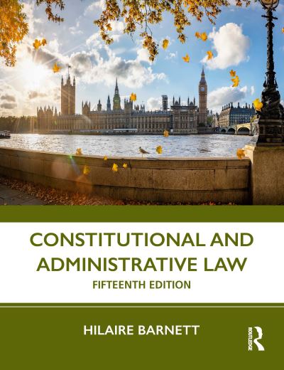 Cover for Barnett, Hilaire (Queen Mary, University of London, UK) · Constitutional and Administrative Law (Paperback Book) (2023)