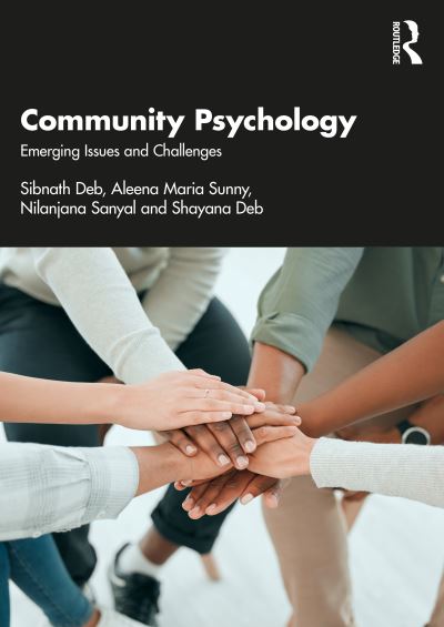 Cover for Deb, Sibnath (Rajiv Gandhi National Institute of Youth Development, India) · Community Psychology: Emerging Issues and Challenges (Paperback Book) (2023)