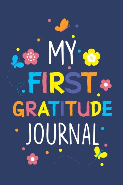 Cover for Paperland · My First Gratitude Journal (Pocketbok) (2024)