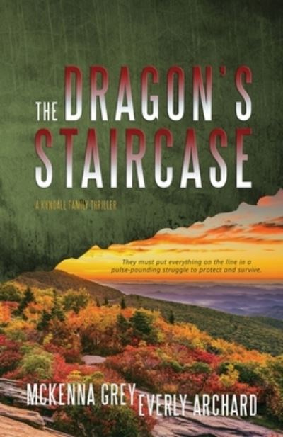 Cover for McKenna Grey · Dragon's Staircase (Buch) (2016)