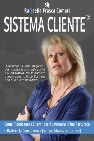 Cover for Raffaella Frasca Comati · Sistema Cliente (R) (Paperback Book) (2019)