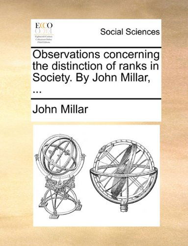 Cover for John Millar · Observations Concerning the Distinction of Ranks in Society. by John Millar, ... (Paperback Book) (2010)