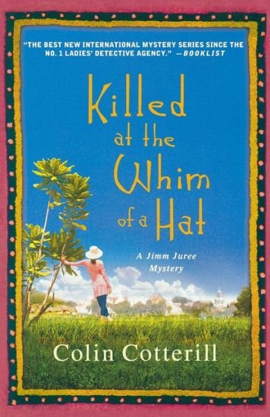 Cover for Colin Cotterill · Killed at the Whim of a Hat (Paperback Book) (2012)