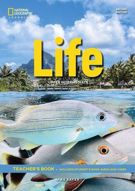 Life Upper-Intermediate: Teacher's Book and Class Audio CD and DVD ROM - Hughes, John (Duke University) - Books - Cengage Learning, Inc - 9781337286305 - 2018