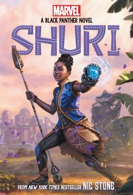 Cover for Nic Stone · Shuri: A Black Panther Novel #1 (Taschenbuch) (2021)