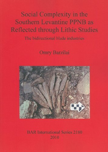 Cover for Omry Barzilai · Social Complexity in the Southern Levantine Ppnb As Reflected Through Lithic Studies (Bar S) (Taschenbuch) (2010)