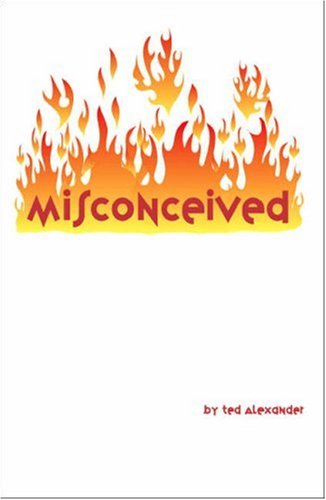 Cover for Ted Alexander · Misconceived (Paperback Book) (2006)