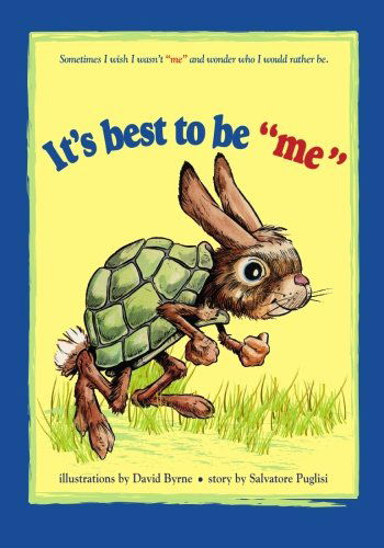 It's Best to Be "Me" - Salvatore Puglisi - Books - BookSurge Publishing - 9781419683305 - 2008