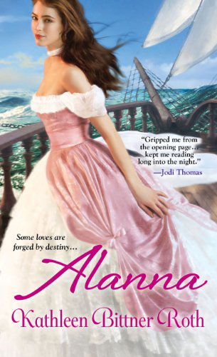 Cover for Kathleen Bittner Roth · Alanna (Paperback Book) (2015)