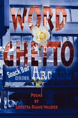 Cover for Loretta Diane Walker · Word Ghetto (Paperback Book) (2011)