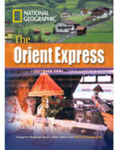 Cover for National Geographic · The Orient Express: Footprint Reading Library 3000 (Paperback Book) [New edition] (2009)