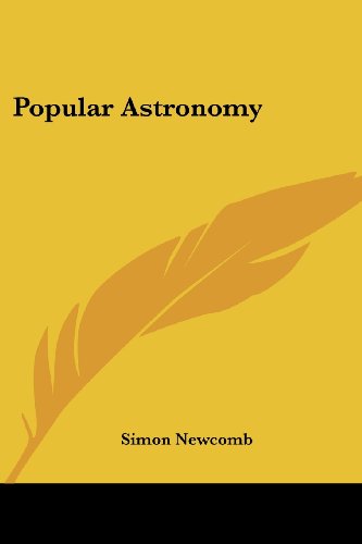 Cover for Simon Newcomb · Popular Astronomy (Paperback Book) (2006)