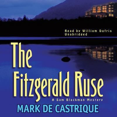 The Fitzgerald Ruse - Mark de Castrique - Music - Blackstone Audiobooks - 9781433290305 - June 1, 2012