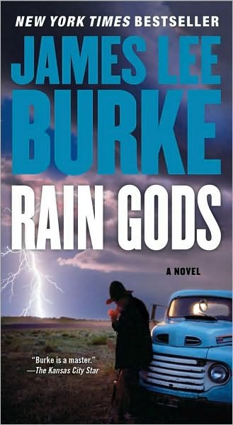 Rain Gods - James Lee Burke - Books - SIMON & SCHUSTER EXPORT - 9781439128305 - May 25, 2010