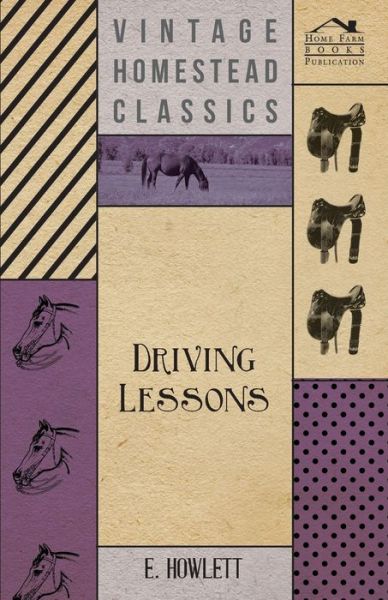 Cover for E. Howlett · Driving Lessons (Paperback Book) (2010)