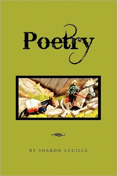 Cover for Sharon Lucille · Poetry by Sharon Lucille (Paperback Book) (2011)