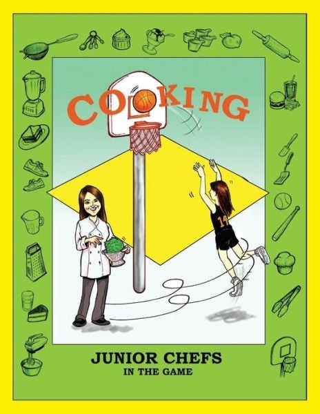 Cover for Libbie B · Cooking Junior Chefs in the Game (Paperback Book) (2011)
